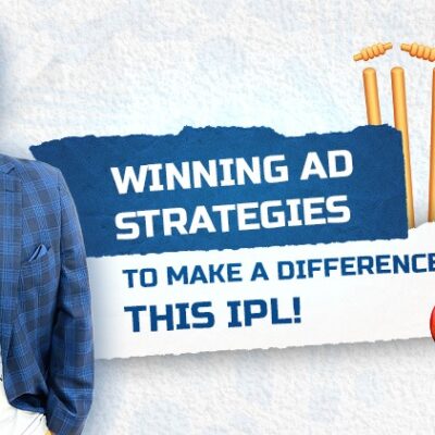 Winning Ad Strategies to Make a Difference this IPL