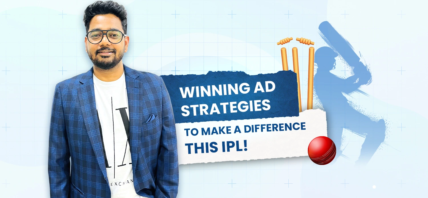 Winning-Ad-Strategies-to-Make-a-Difference-this-IPL