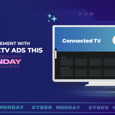 Supercharge Engagement with Rich Media and CTV Ads this Cyber Monday